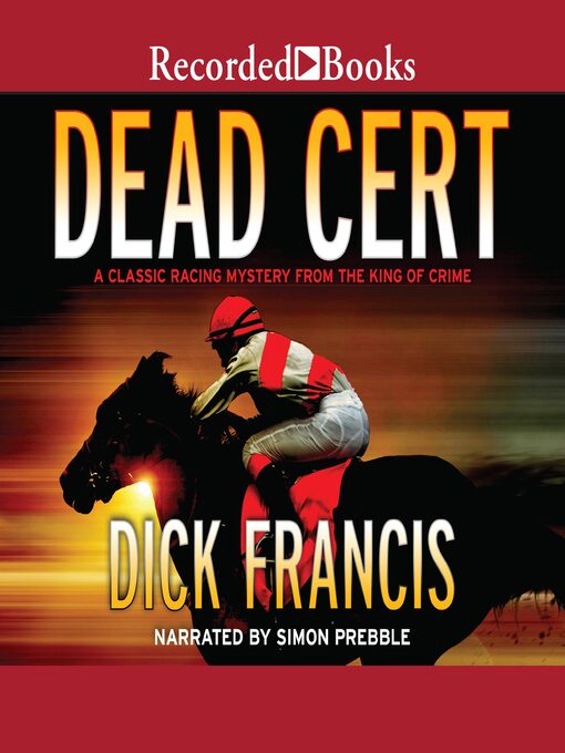 Title details for Dead Cert by Dick Francis - Available